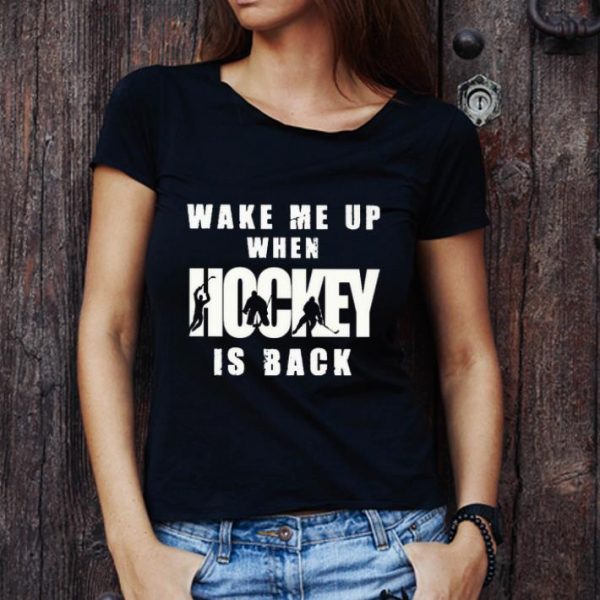 Top Wake Me Up When Hockey Is Back Coronavirus shirt