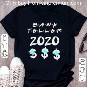 Awesome Bank Teller 2020 Dollar Coronavirus shirt