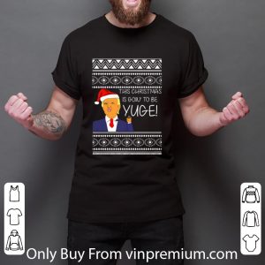 Original Donald Trump This Christmas Is Going To Be Huge Yuge Ugly Sweater shirt 2