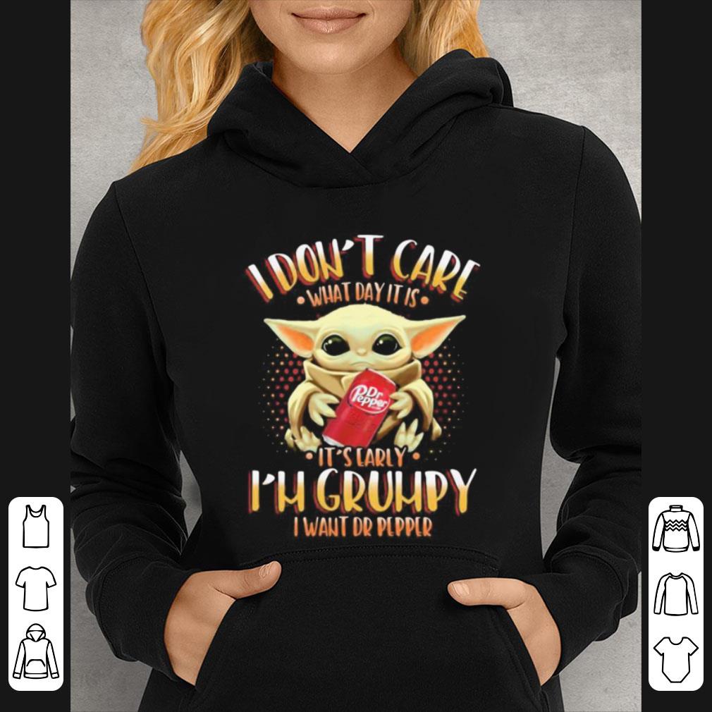 e8dcb61c nice baby yoda i don t care what day it is i m grumpy i want dr pepper shirt 4 - Nice Baby Yoda I Don’t Care What Day It Is I’m Grumpy I Want Dr Pepper shirt