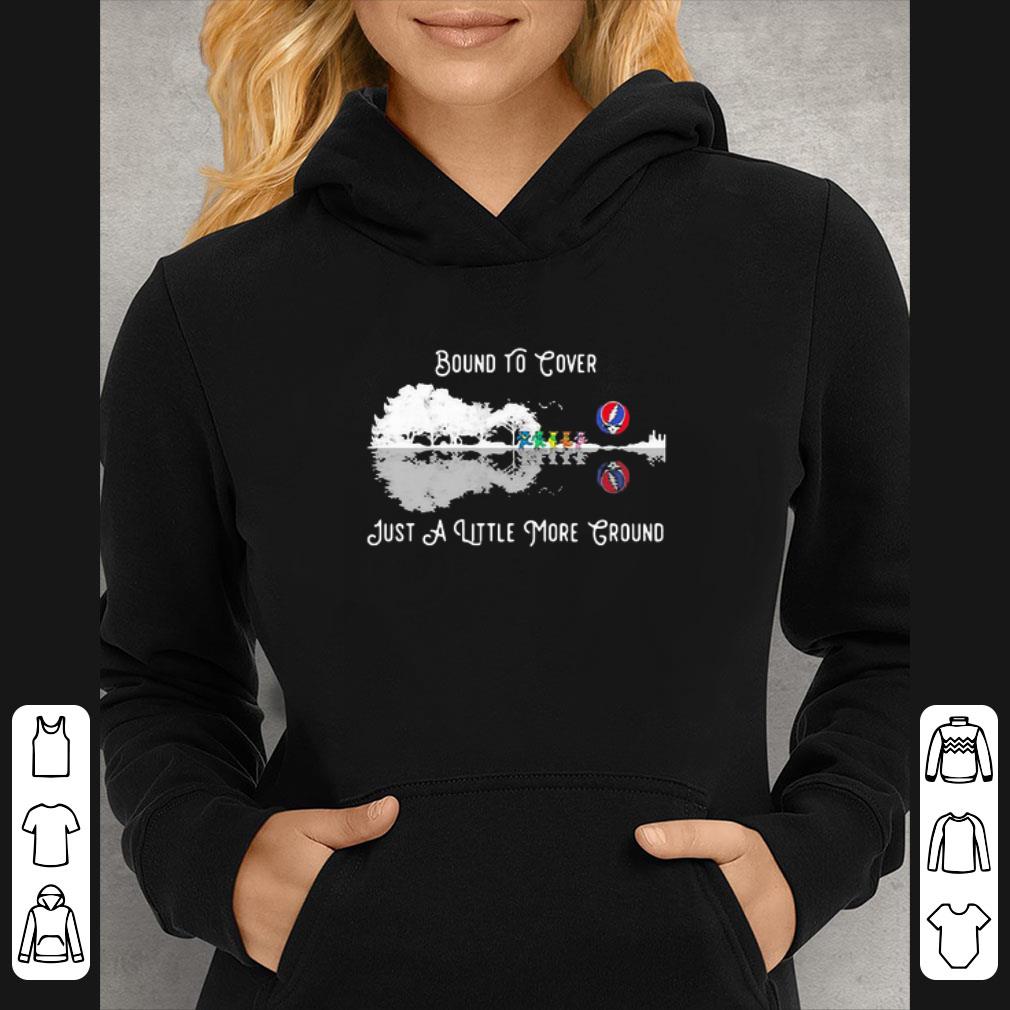 0e47db2a pretty guitar lake grateful dead bound to cover just a little more ground shirt 4 - Pretty Guitar Lake Grateful Dead Bound To Cover Just A Little More Ground shirt