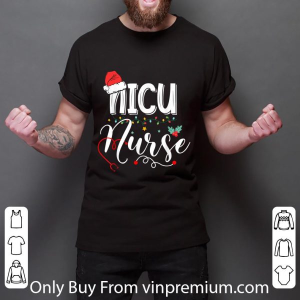 Great NICU Nurse Christmas shirt