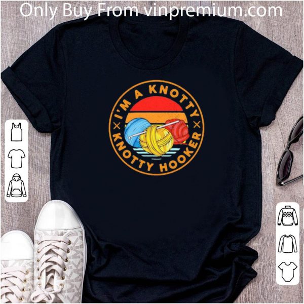 Hot I’m A Knotty Knotty Hooker Vintage shirt