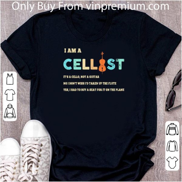 Awesome Vintage I Am A Cellist It's A Cello Not A Guitar shirt