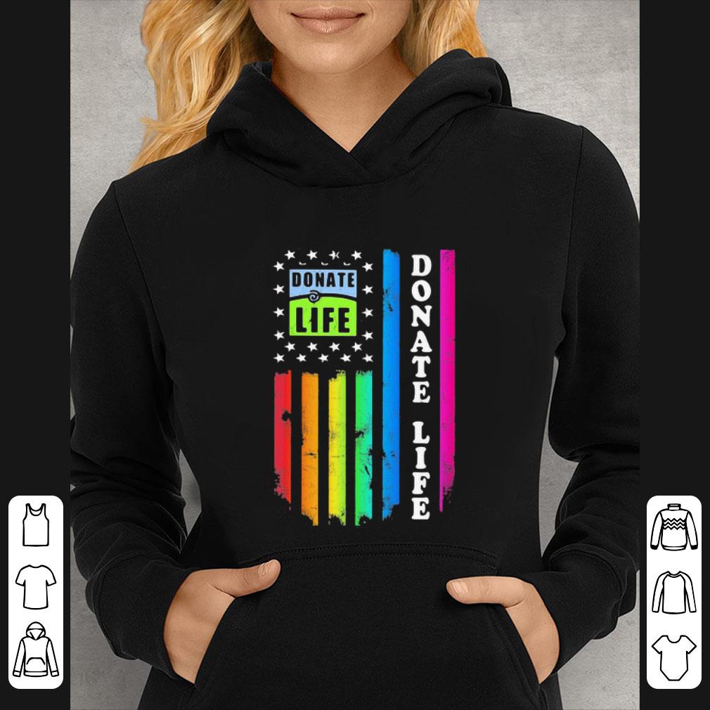 21a01677 premium lgbt donate life american flag independence day shirt 4 - Premium Lgbt Donate Life American Flag Independence Day shirt