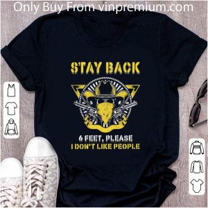 Pretty Cowboy Stay Back 6 Feet Please I Don’t Like People shirt 1