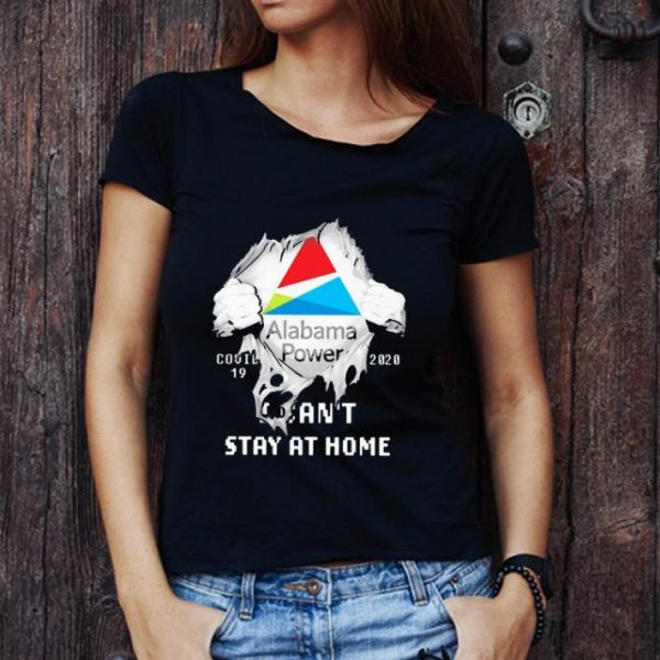 Official Blood Inside Me Alabama Power Covid-19 2020 I Can’t Stay At Home shirt