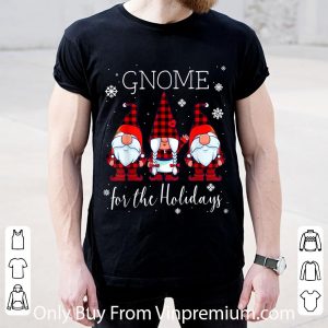 Official Gnome for the Holidays Buffalo Plaid 3 Gnomes Christmas shirt 1