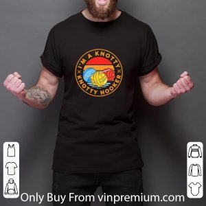 Hot I’m A Knotty Knotty Hooker Vintage shirt 2