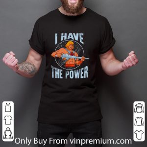 Top Heman I Have The Power shirt 2