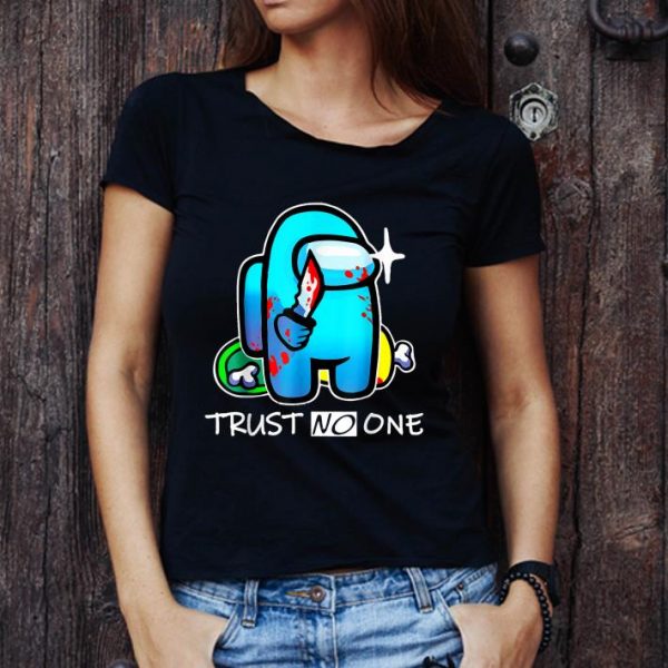 Great Imposter Among Us Sus Trust NoOne shirt