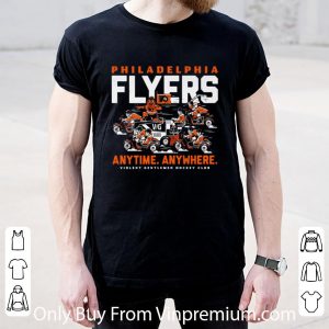 Original Philadelphia Flyers Anytime Anywhere shirt 1