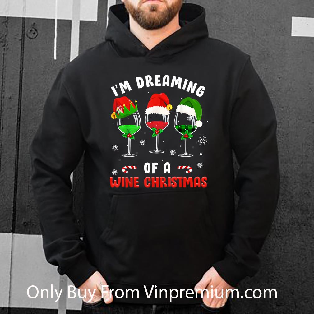 Pretty I'm Dreaming Of Wine Christmas Wine Drinking Lover shirt 6f007a0d pretty i m dreaming of wine christmas wine drinking lover shirt 4 - Pretty I'm Dreaming Of Wine Christmas Wine Drinking Lover shirt