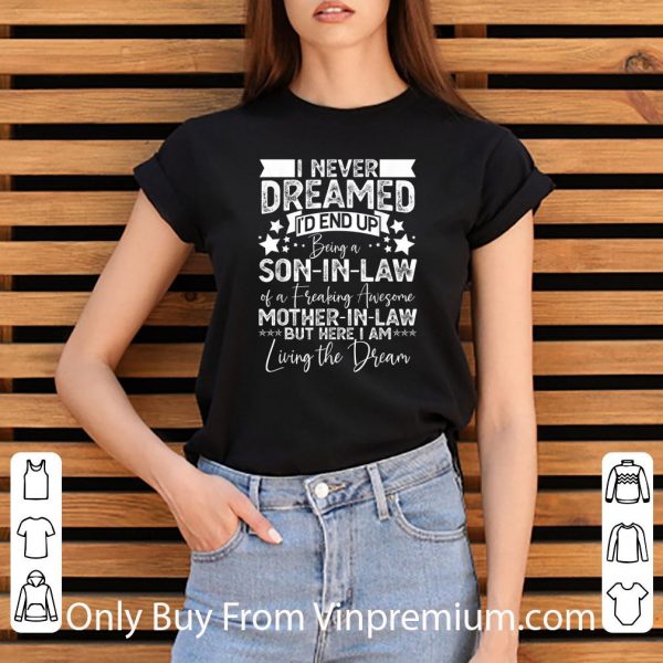 Hot Son In Law Birthday Awesome Mother In Law shirt