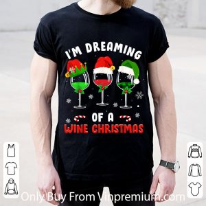 Pretty I'm Dreaming Of Wine Christmas Wine Drinking Lover shirt 1