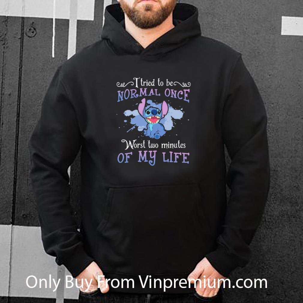 Premium Stitch I Tried To Be Normal Once Worst Two Minutes Of My Life shirt 8939df2e premium stitch i tried to be normal once worst two minutes of my life shirt 4 - Premium Stitch I Tried To Be Normal Once Worst Two Minutes Of My Life shirt