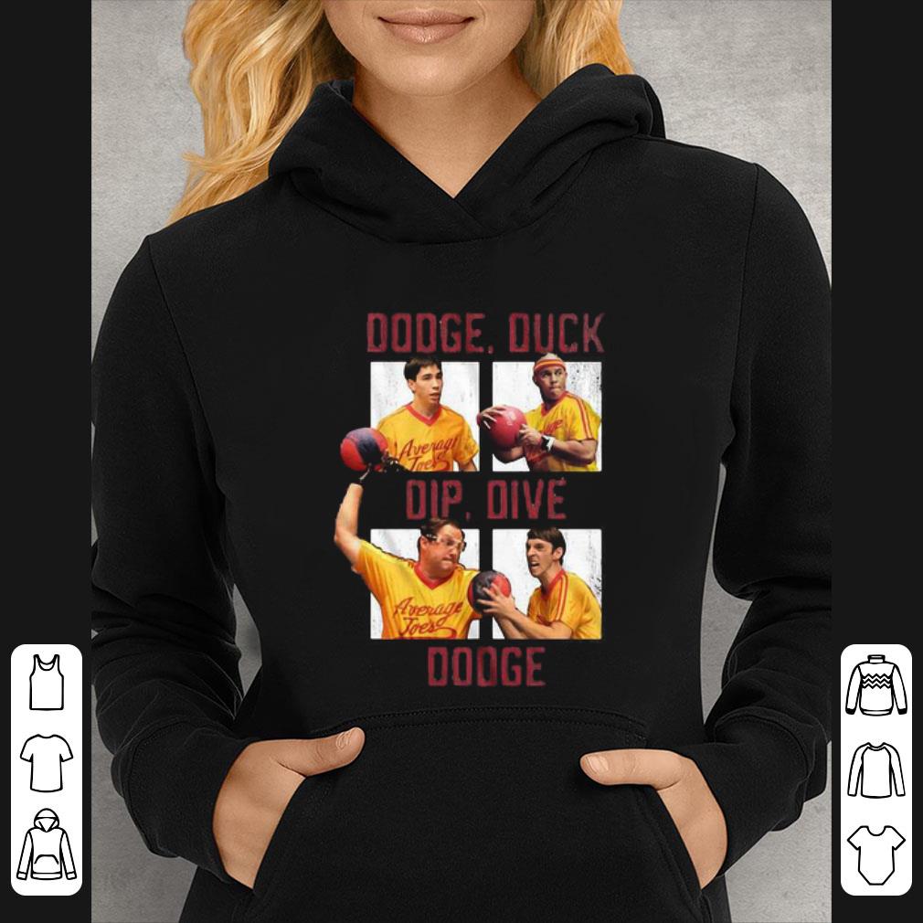 Hot Average Joe’s Dodge Duck Dip Dive Dodgeball shirt 9a15b8ad hot average joe s dodge duck dip dive dodgeball shirt 4 - Hot Average Joe’s Dodge Duck Dip Dive Dodgeball shirt