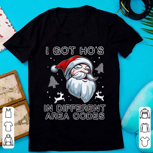 Great I Got Ho's In Different Area Codes Santa Claus Christmas shirt