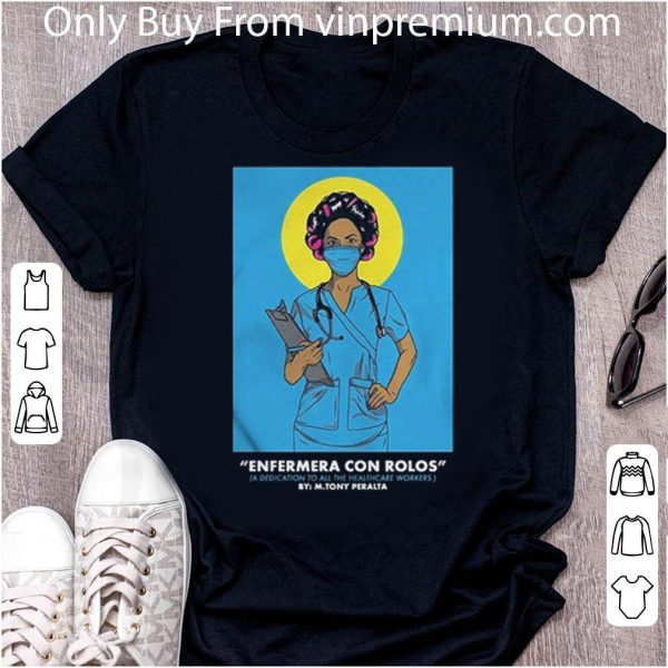 Hot Kelly Ripa Enfermera Con Rolos By M.tony Peralta Coronavirus shirt