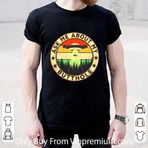 Official Vintage UFO Ask me about my butthole shirt 1