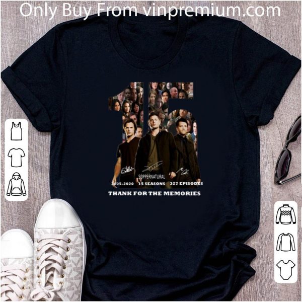 Official 15 Supernatural 2005-2020 15 Seasons 327 Episodes Thank For The Memories shirt