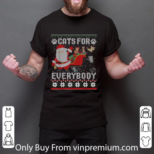 Great Cats For Everybody Christmas Ugly Sweater shirt