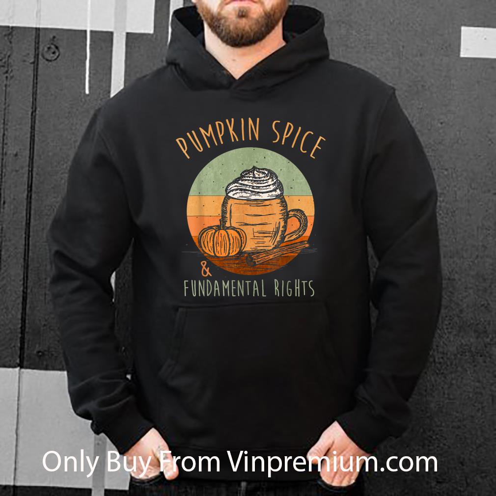 eb879f4f hot vintage distressed pumpkin spice and fundamental rights shirt 4 - Hot Vintage Distressed Pumpkin Spice And Fundamental Rights shirt