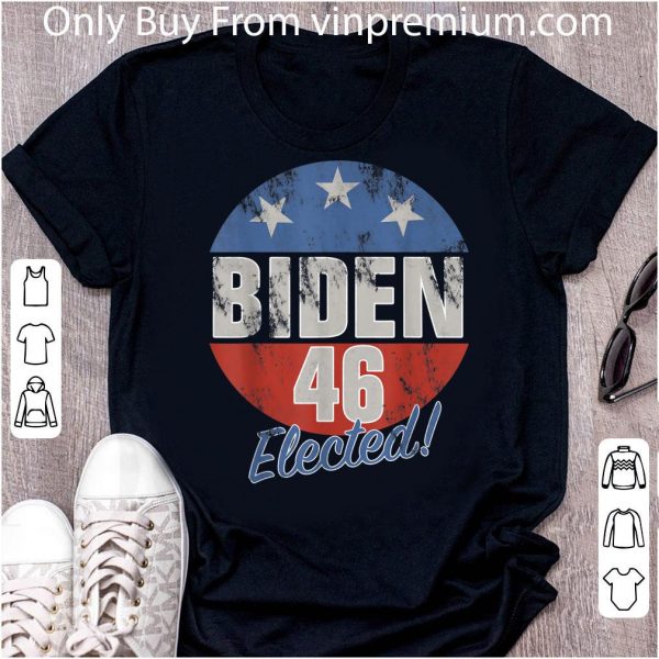 Top Biden 46 - Elected Celebrate Joe Biden 46th President shirt
