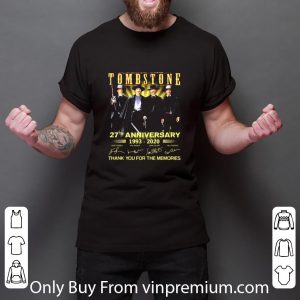 Pretty Tombstone 27th Anniversary 1993 2020 Thank You For The Memories Signatures Light shirt 2