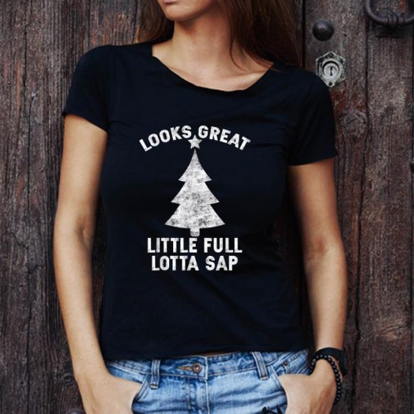 Top Little Full Lotta Sap Tee Christmas Vacation Santa shirt