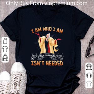 Top Cruella De Vil I Am Who I Am Your Approval Isn’t Needed shirt 1