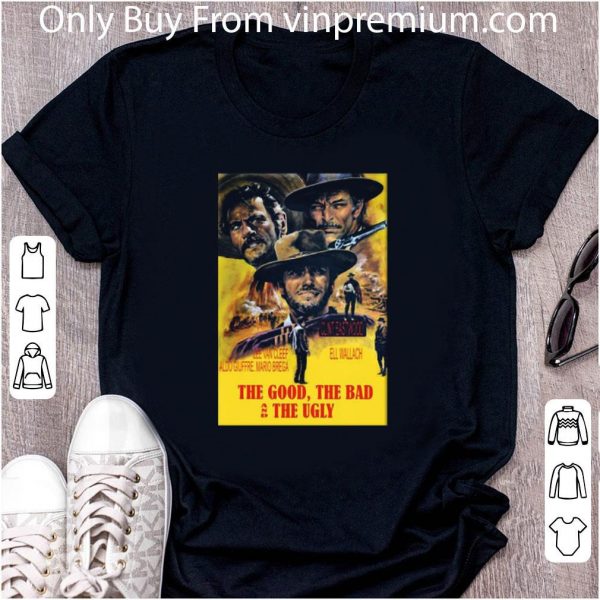 Premium Lee Van Cleef Aldo Giuffre Mario Breage The Good The Bad And The Ugly shirt