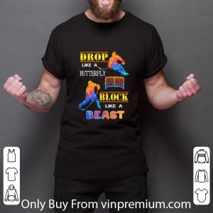 Pretty Drop Like A Butterfly Block Like A Beast Color shirt 2