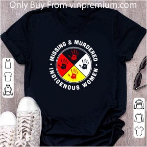 Great Missing And Mudered Indigenous Women Handprints shirt 1