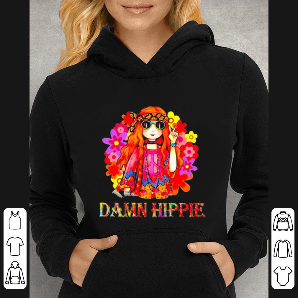 Premium Flowers Damn Hippie Girl shirt 5a18975b premium flowers damn hippie girl shirt 4 - Premium Flowers Damn Hippie Girl shirt