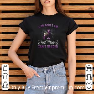 Top Disney Maleficent I Am Who I Am Your Approval Isn’t Needed shirt 2