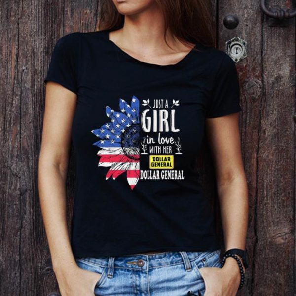 Great Sunflower Just A Girl In Love With Her Dollar General American Flag Independence Day shirt