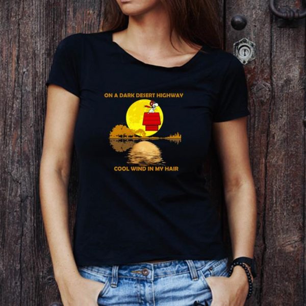 Great Guitar Lake The Peanuts Snoopy On A Dark Desert Highway Cool Wind In My Hair shirt