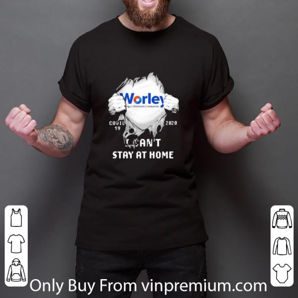 Nice Worley Insides Me Covid-19 2020 I Can’t Stay At Home shirt