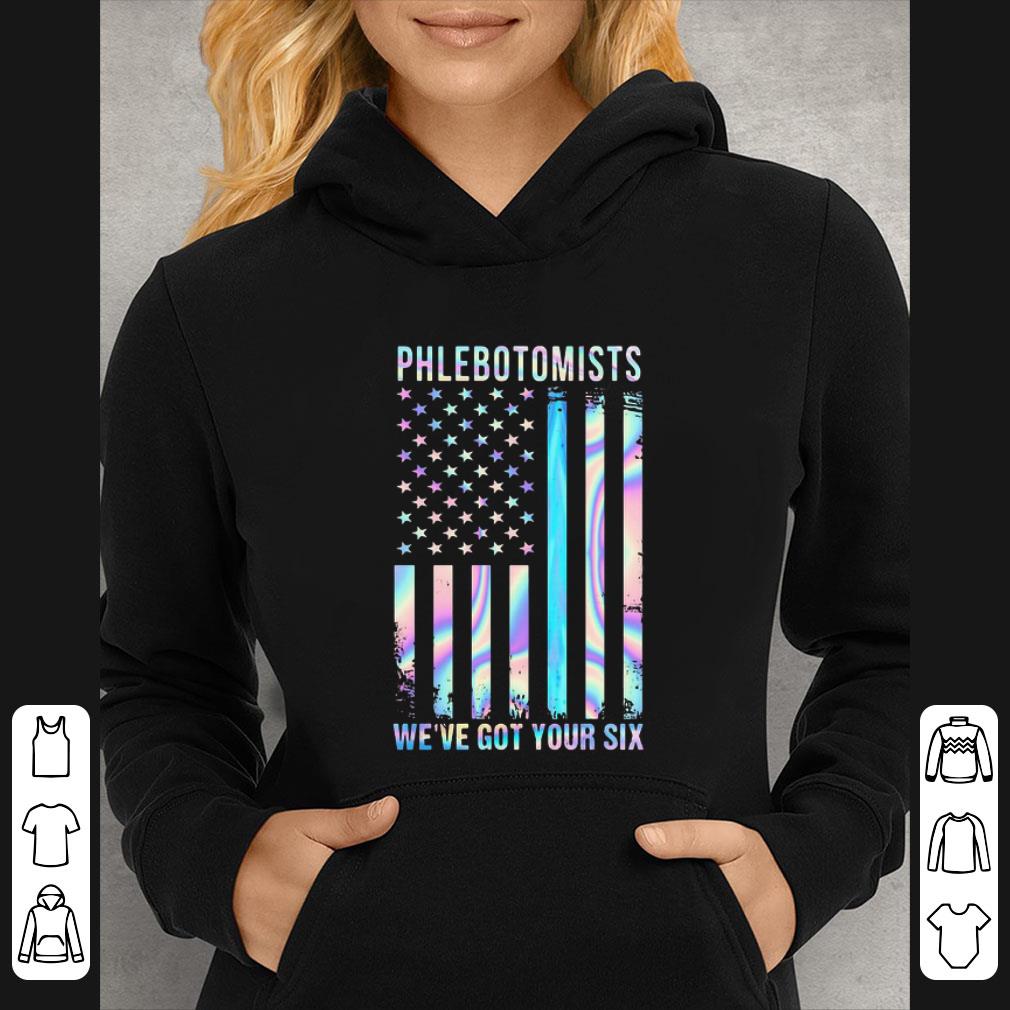 Hot Phlebotomists We’re Got Your Six American Flag Thin Blue Line shirt 9fb89531 hot phlebotomists we re got your six american flag thin blue line shirt 4 - Hot Phlebotomists We’re Got Your Six American Flag Thin Blue Line shirt