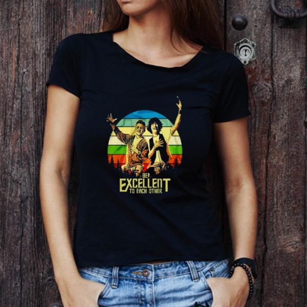 Pretty Bill & Ted Face The Music Be Excellent To Each Other Vintage shirt