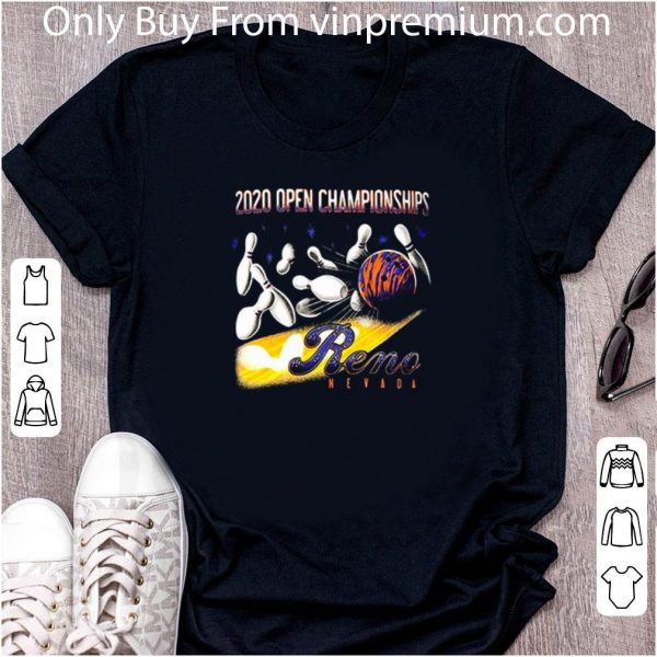 Original 2020 Open Championships Reno Nevada Bowling shirt