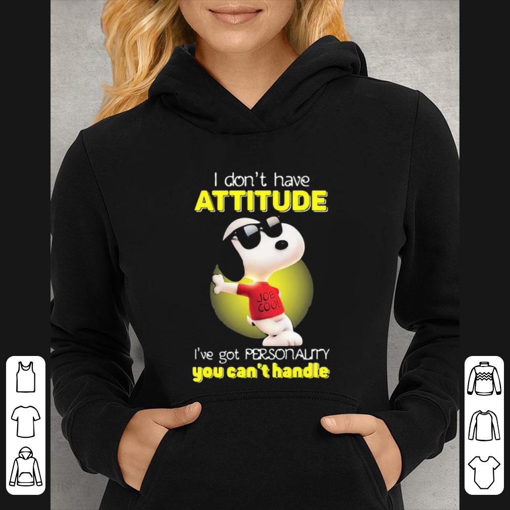 be1730f7 premium snoopy glass i don t have attitude i ve got personality you can t handle shirt 4 - Premium Snoopy Glass I Don’t Have Attitude I’ve Got Personality You Can’t Handle shirt