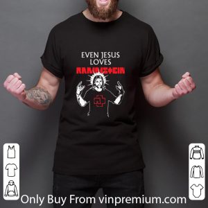 Hot Even Jesus Loves Rammstein Band shirt 2