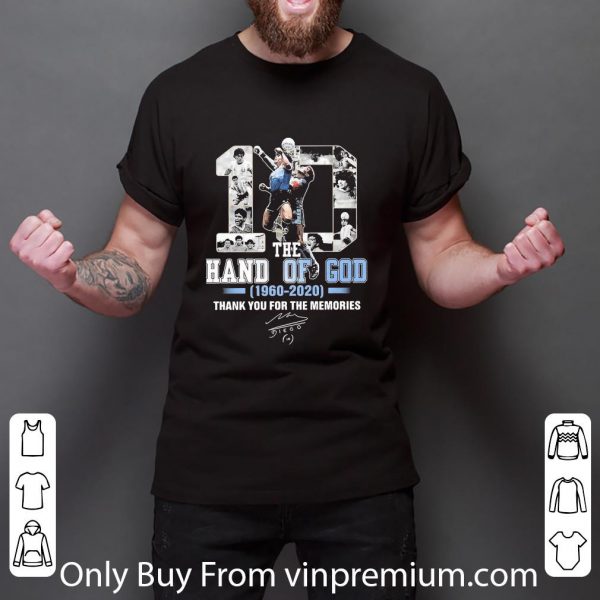 Original Diego Maradona The Hand Of God 1960 2020 Thank You For The Memories Signature shirt