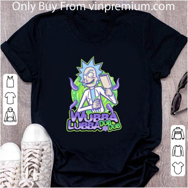 Premium Rick Science Wubba Lubba Dub Dub shirt