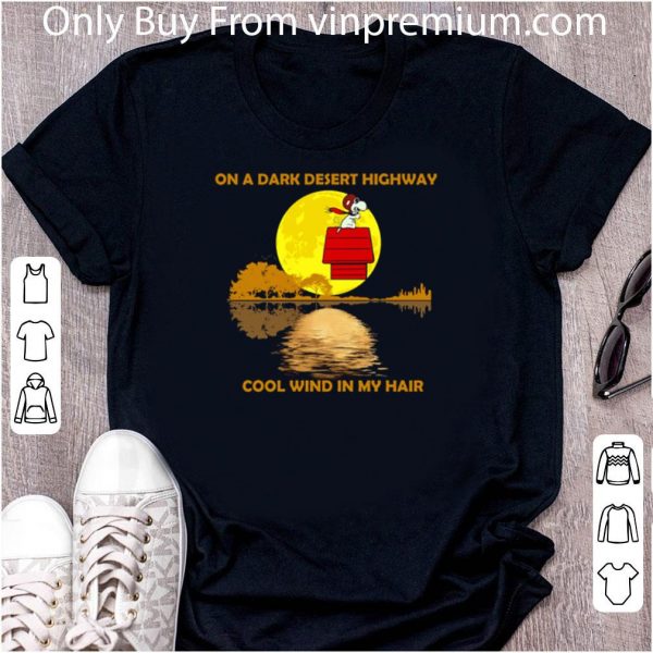 Great Guitar Lake The Peanuts Snoopy On A Dark Desert Highway Cool Wind In My Hair shirt