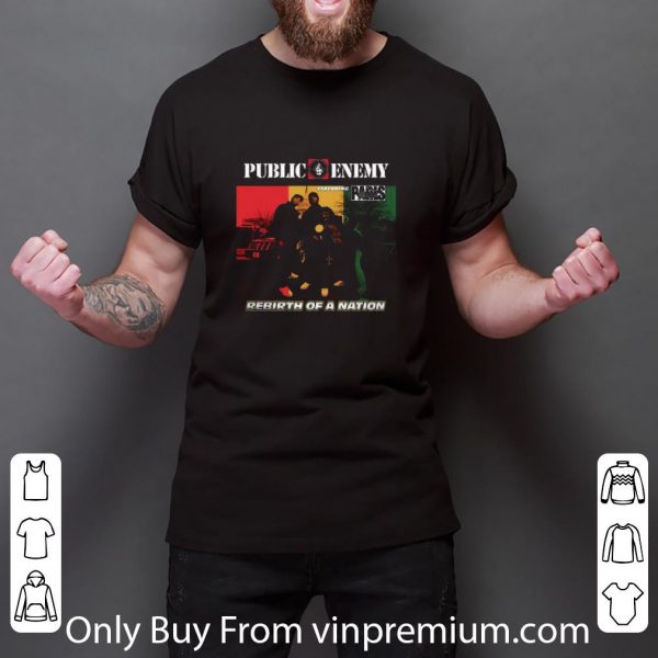 Pretty Public Enemy Paris Rerirth Of A Nation Juneteenth shirt