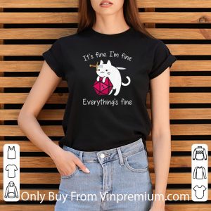 Awesome Cat Dungeons & Dragons It’s Fine I’m Fine Everything’s Fine shirt 2