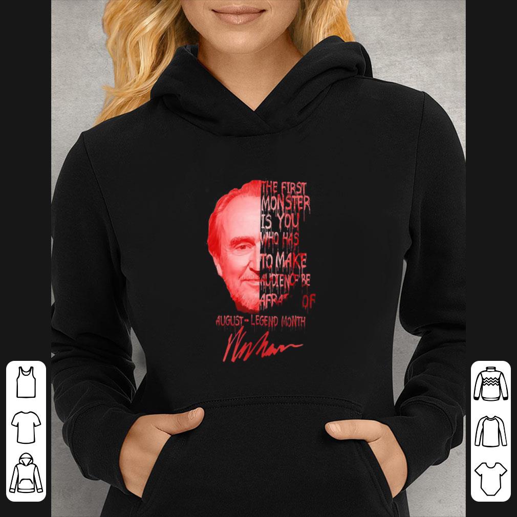 f3cb4cfb hot wes craven the first monster is you who has to make audience be afraid of august legend month signature shirt 4 - Hot Wes Craven The First Monster Is You Who Has To Make Audience Be Afraid Of August Legend Month Signature shirt